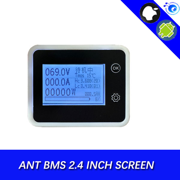 2.4 Inch Small Ant BMS 2.4 Inch LCD Screen LiFePO4 Li-ion smart Ant BMS LCD Touch Screen for motorcycle Bluetooth app UART with software (APP) monitor  
